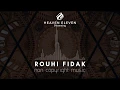 Rouhi Fidak | Non copyright Music | Heaven Eleven NCM