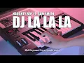 DJ La La La Tik Tok Remix Terbaru 2020 (DJ Cantik Remix)