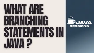 Branching Statements in Java Explained break continue return Java Tutorial Ch11