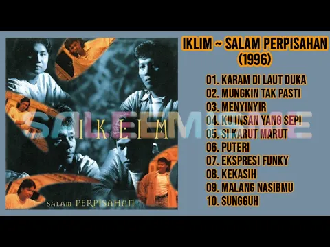 Download MP3 IKLIM - SALAM PERPISAHAN (1996) FULL ALBUM