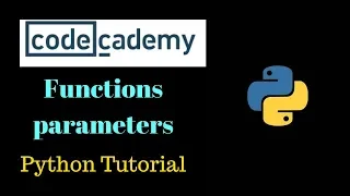 Python Tutorial - - CodeCademy Function 6-10