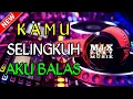 Download Lagu DJ TERBARU KAMU SELINGKUH AKU BALAS || REMIX BASS MANTUL