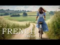 Download Lagu French Music | France Travel Video | Uplifting Instrumental Music
