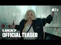 Lagu Lucky — Official Teaser | Apple TV
