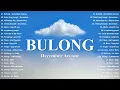 Download Lagu BULONG – DECEMBER AVENUE 💔 Most Loved OPM Songs 2025 | Tagalog Love Songs Playlist