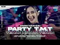 Download Lagu DJ PARTY TEMAN MAKAN TEMAN VIRAL FULBASS YANG KALIAN CARI BY DJ ANGGISINTA