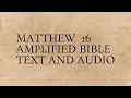 Matthew 16 - Amplified Bible