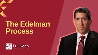 The Edelman Process How We Help