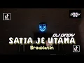 Lagu DJ SATIA JE UTAMA FULL BASS 2023 LAGU DAYAK BY DJ ONDY (Breaklatin)