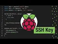 SSH Keys Adding an SSH key to a Raspberry Pi