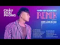 Download Lagu Nỗi Đau Mình Anh Remix | Liên Khúc Nhạc Trẻ Gây Nghiện Của Châu Khải Phong 2021 | TCL OFFICIAL