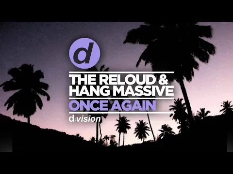 Download MP3 The ReLOUD & Hang Massive - Once Again [Cover Art]