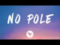 Download Lagu Don Toliver - No Pole (Lyrics)