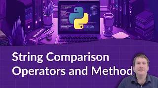 CS1026 String Comparison Operators and Methods