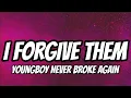 YoungBoy Never Broke Again - I Forgive Them (Lyrics)