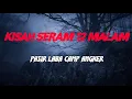 Download Lagu MJ12 KISAH PALING SERAM | SERAM 12 MALAM - PASIR LABA CAMP