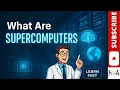 Supercomputers Explained How They Work Why They Matter