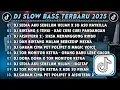 DJ SLOWBASS TERBARU 2025 || DJ SEDIA AKU SEBELUM HUJAN X SO ASU NAYKILLA || DJ BINTANG 5 TENXI VIRAL