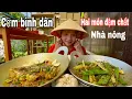 Download Lagu Em nấu bữa cơm bình dân nhà nông đơn giản mà lúc nhỏ lâu lâu mới được ăn vì nhà nghèo