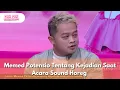 Download Lagu Memed Potensio Tentang Kejadian Saatr Acara Sound Horeg - PAGI PAGI AMBYAR  (11.8.25) P4