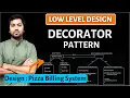 4 Decorator Design Pattern Explanation with Java Coding Hindi LLD System Design