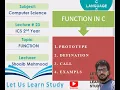 Function Prototype Function Definition Function Call Lecture 23