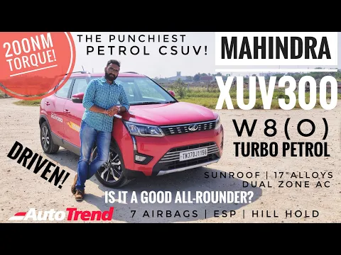 Mahindra XUV300 Turbo Petrol | A Good All Rounder? | Detailed drive review | TeamAutoTrend!