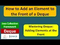 How to Add an Element to the Front of a Deque Java Collection Framework