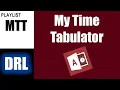 My Time Tabulator MTT Playlist