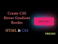 Create CSS Hover Gradient Border Indonesia HTML CSS