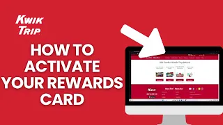 How to Activate Your Rewards Card on Kwik Trip Enable Your Rewards Card on Kwik Trip on PC 2024