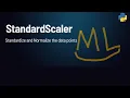 Standard Scaler in Machine Learning