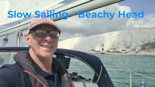 Eastbourne to Brighton- Beachy Head –  Slow Sailing