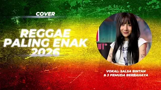 reggae cover terbaik 2026 full album tanpa iklan salsa bintan