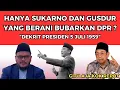Download Lagu HANYA SUKARNO DAN GUSDUR YANG BERANI BUBARKAN DPR ⁉️ - GURU GEMBUL
