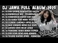 Download Lagu DJ JAWA TERBARU 2025 FULL BASS - DJ DUH SAYANG NGAPUNTENE SAESTU (SABAR) X PELAMPIASAN 2 FULL ALBUM