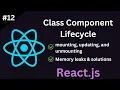 React Class Component Lifecycle Methods A Deep Dive Tutorial