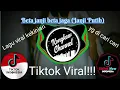 DJ BETA JANJI BETA JAGA (JANJI PUTIH) TIKTOK VIRAL