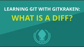 Git Tutorial What is a Git Diff and Why It Matters Learn Git with GitKraken