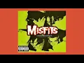 Download Lagu The Misfits - 12 Hits From Hell (full album) timestamps