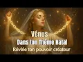 Download Lagu 🎨🔥 Vénus dans ton thème  active ton vrai pouvoir créateur | Dans les 12 maisons du Zodiaque