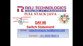 Full Stack Java Day 8 switch statement Raj Technologies