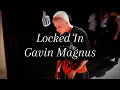 Gavin Magnus - Locked In (Lyrics)
