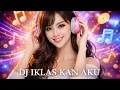 Lagu DJ Iklas Kan Aku | Remix Viral \u0026 Enak Didengar