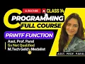 Printf Function in C Program CLASS 14 FULL COURSE