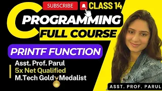 Printf Function in C Program CLASS 14 FULL COURSE