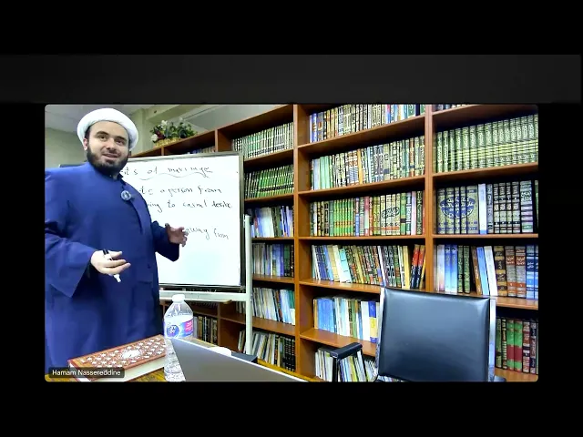 ⁣Building an Islamic Household - Lesson 6 - Some benefits of marriage- Hamam Nassereddine