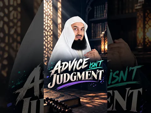 Advice Isn't Judgment #muftimenk #motivation #respect #information #allah #problem #fail