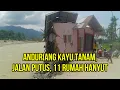 Kondisi Pasca Galodo di Anduriang Sampai Kayu Tanam, Jalan \u0026 Jembatan Putus, Puluhan Rumah Hanyut