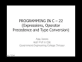 PROGRAMMING IN C - 22 Expressions Operator Precedence and Type Conversion